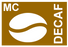 Decaf MC Colombia [$5.95/Lb.] x 132 Lbs.